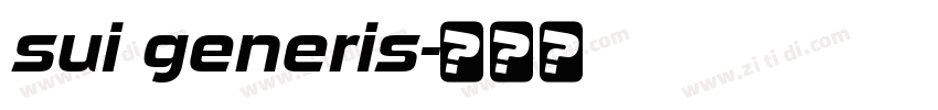 sui generis字体转换
